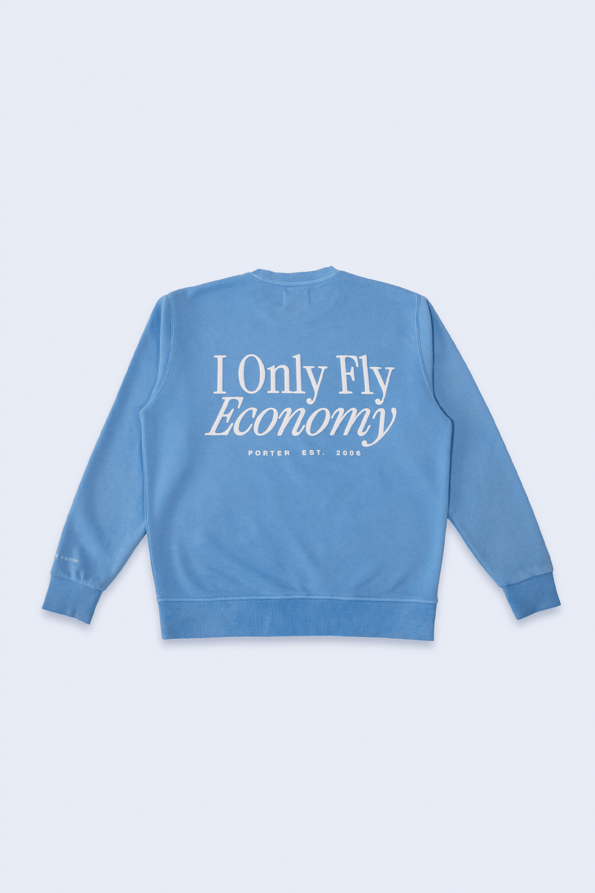 ‘I Only Fly Economy’ Cabin Crewneck