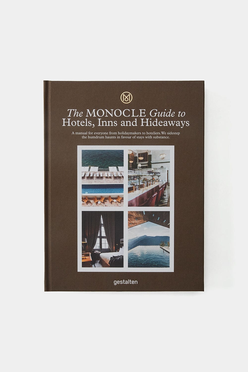 Le Livre The Monocle Guide To Hotels, Inns and Hideaways